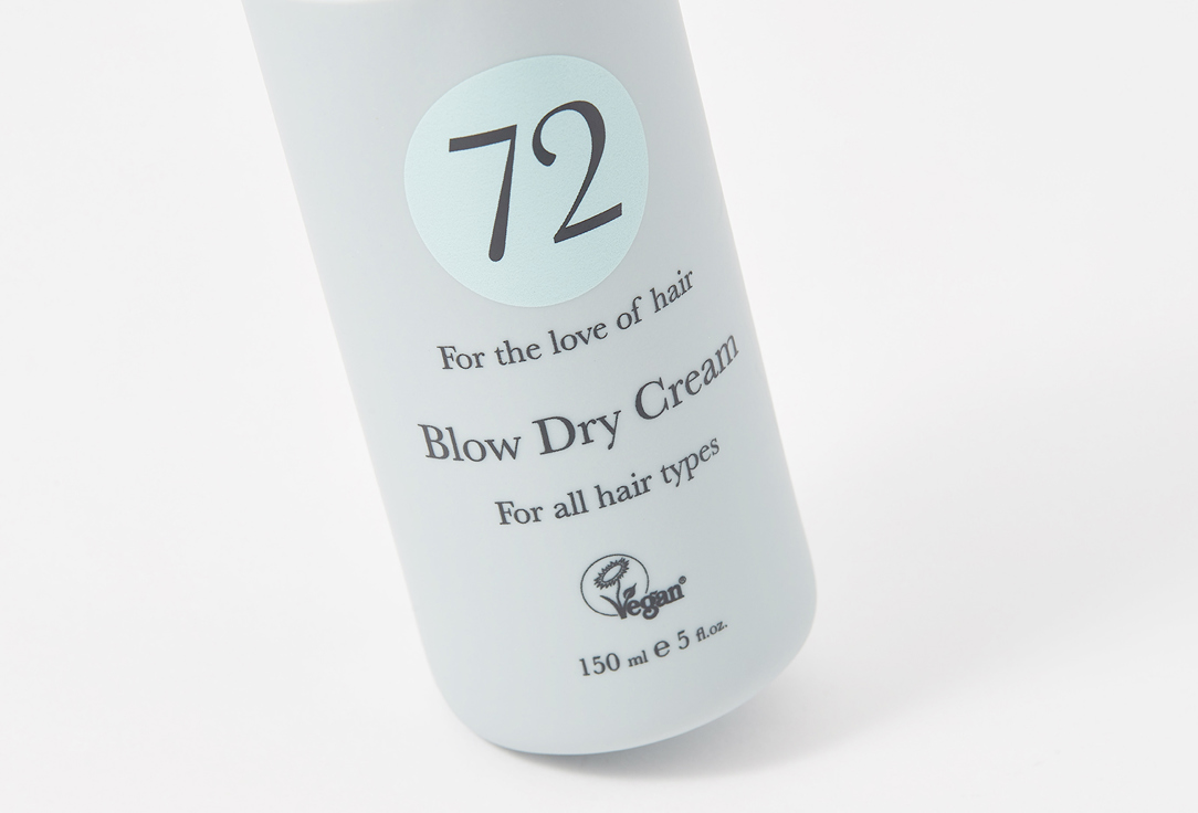 72 Hair Styling Hair Cream Blow Dry Cream 150 ml 72 Hair Styling Hair Cream Blow Dry Cream