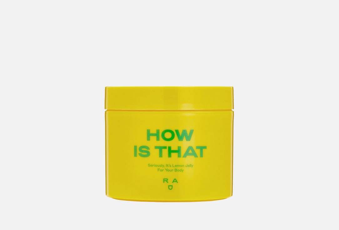 RAD Увлажняющий гель-желе для тела Seriously, It’s Lemon Jelly For Your Body