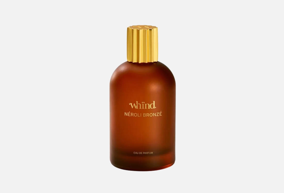 Whind Eau de parfum Néroli bronzé 100 ml Whind Eau de parfum Néroli bronzé