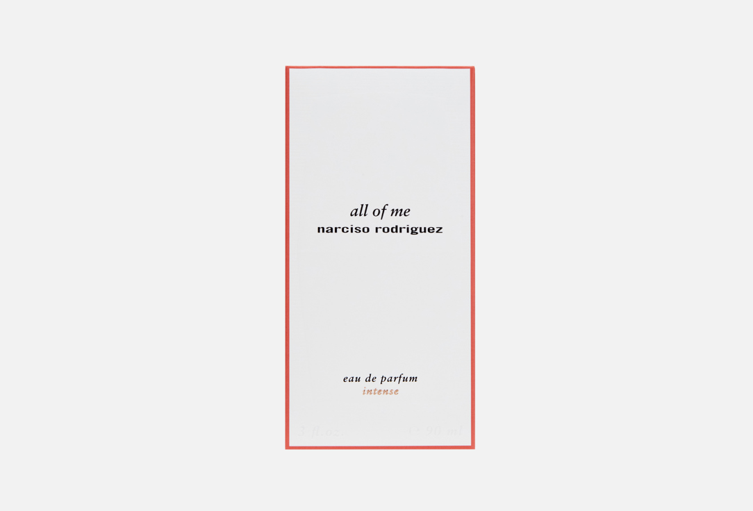 Narciso Rodriguez Eau de parfum intense ALL OF ME