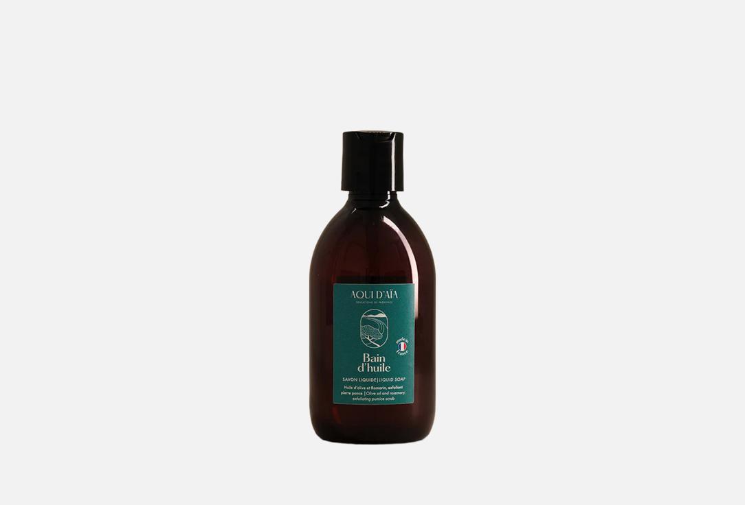 AQUI D AIA Exfoliating liquid soap Bain d'Huile Olive Rose