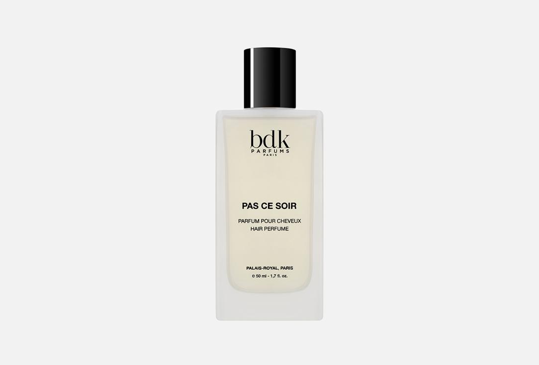 BDK Hair Perfume Pas Ce Soir 50 ml BDK Hair Perfume Pas Ce Soir