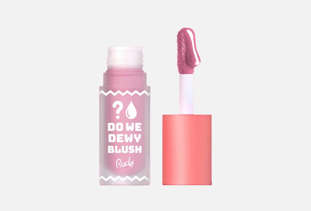 Rude Cosmetics Liquid blush Do we dewy